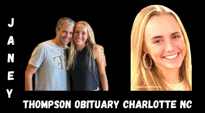 A Complete guide Janey Thompson obituary Charlotte nc